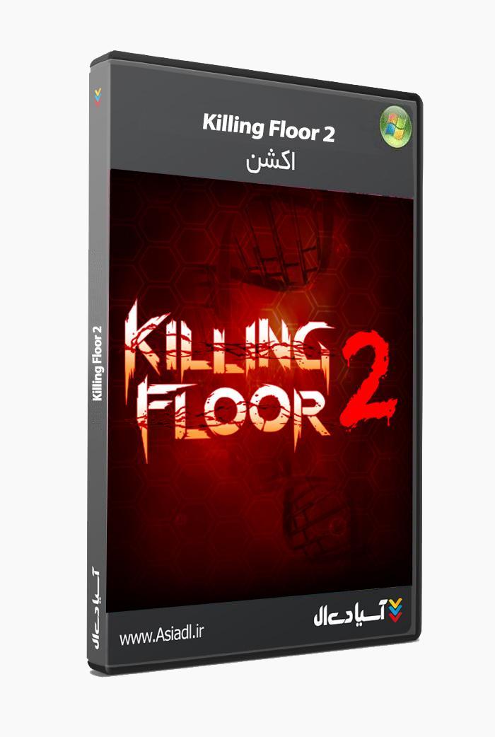 دانلود بازی Killing Floor 2 برای PC