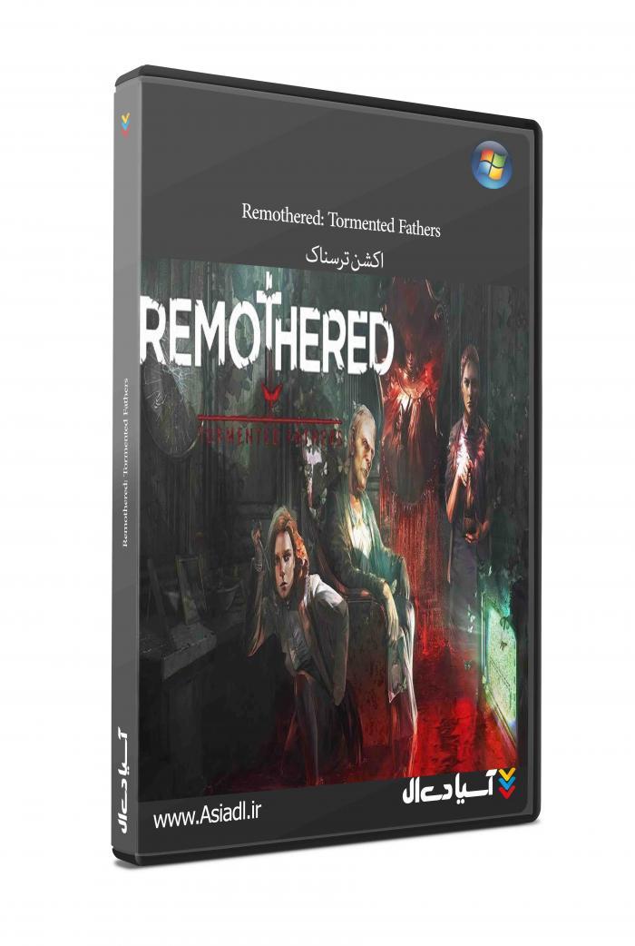 دانلود بازی Remothered Tormented Fathers برای PC